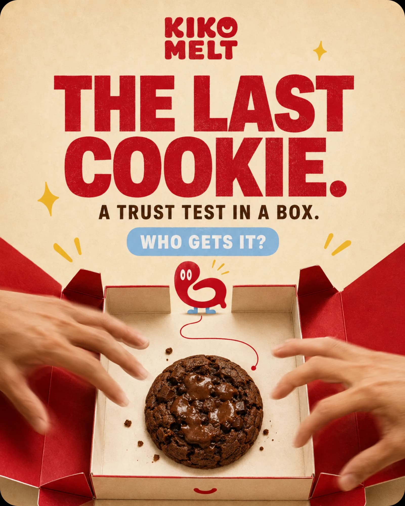 A post reading The Last Cookie — a trust test in a box — two hands reaching into an open red and kraft box for a single molten cookie, with the question Who gets it?